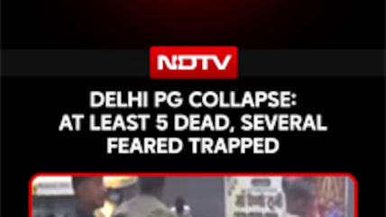 Delhi PG Building Collapse Latest News: At Least 5 Dead, Several Feared Trapped In Satya Niketan