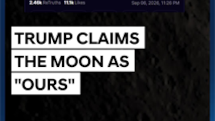 Trump&rsquo;s &ldquo;Moon Is Ours&rdquo; Claim Sparks Space Debate