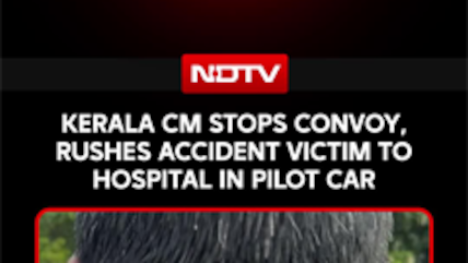 Kerala CM Stops Convoy, Rushes Accident Victim To Hospital In Pilot Car