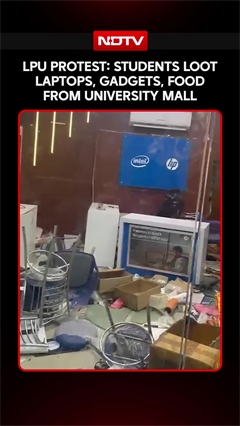 LPU Protest: Viral Videos Show Looting Of Laptops, Gadgets From Campus Mall