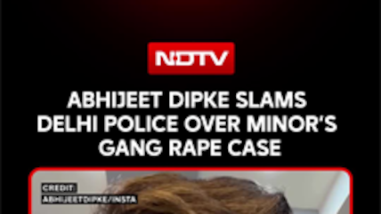 Abhijeet Dipke Slams Delhi Police Over Minor&rsquo;s Gang Rape Case