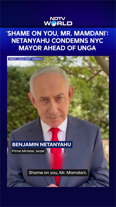Israeli PM Netanyahu Attacks NYC Mayor Zohran Mamdani Ahead Of UN General Assembly