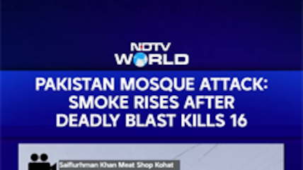 Pakistan Mosque Attack | Smoke Rises After Deadly Blast In Pakistan's Kohat Kills 16