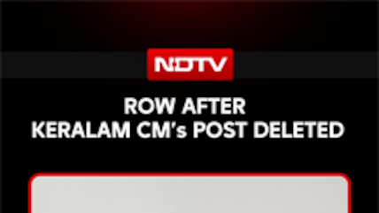 Row After Keralam CM's Post Deleted