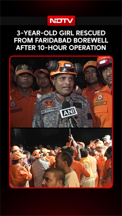 Faridabad Rescue: 3-Year-Old Girl Rescued From Faridabad Borewell After 10-Hour Operation