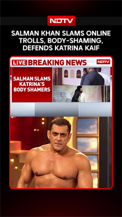 Video: Salman Khan News | Salman Khan Calls Online Trolls 'Parasites', Slams Body-Shaming, Defends Katrina Kaif