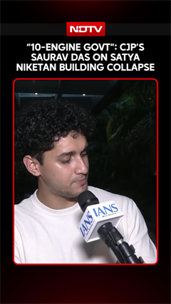 CJP's Saurav Das On Satya Niketan Building Collapse: "10-Engine-Govt"
