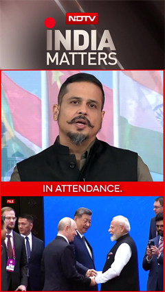 BRICS Summit: PM Modi, Putin, Xi And The New World Order