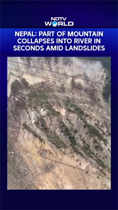 Nepal Mountain Collapse: Part Of Mountain Falls Into River In Seconds