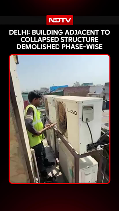 Delhi Demolition Drive | Building Adjacent To Collapsed Structure Demolished Phase-Wise