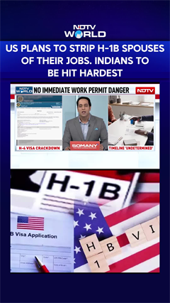 US Plans To Strip H-1B Spouses Of Their Jobs. Indians To Be Hit The Most