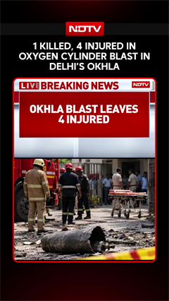 Delhi Blast | 1 Killed, 4 Injured In Oxygen Cylinder Blast In Okhla