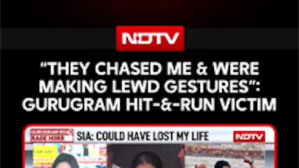 Gurugram Hit-&-Run Victim Sia Reveals Ordeal: &ldquo;They Chased Me & Were Making Lewd Gestures&rdquo;