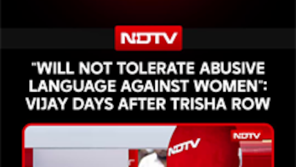 "Will Not Tolerate Abusive Language Against Women": CM Vijay Days After Trisha Row