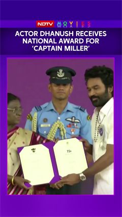 Actor Dhanush Receives National Award For 'Captain Miller&rsquo;