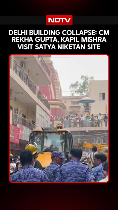 Delhi Building Collapse: CM Rekha Gupta, Kapil Mishra Visit Satya Niketan Site