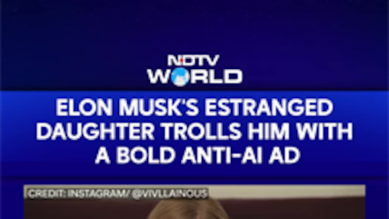 Elon Musk&rsquo;s Estranged Daughter Takes Aim At Him With Anti-AI Ad