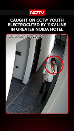 Greater Noida Hotel Electrocution: Youth Touches 11KV Line, Dies