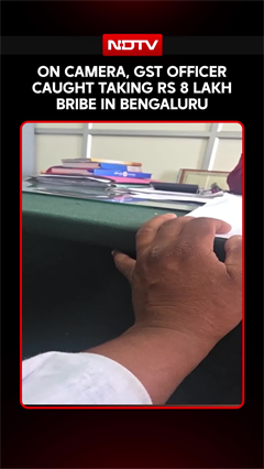 Video: On Camera, GST Officer Caught Taking Rs 8 Lakh Bribe In Bengaluru