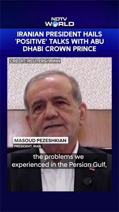 "Agreed To Put Past Behind Us": Pezeshkian Highlights Positive Talks with UAE Crown Prince At BRICS