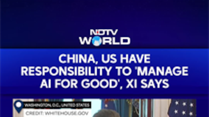 Xi Jinping: US, China Have &ldquo;Responsibility To Manage AI For Good&rdquo;