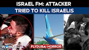 Flydubai Attack: Israel FM Says Attacker Tried To Kill Israelis, Harm UAE-Israel Ties