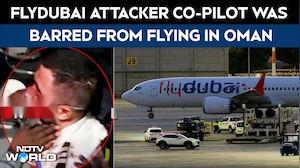 Flydubai Probe Deepens: Attacker Co-Pilot Was 'Barred' To Fly In Oman, Raising Security Question