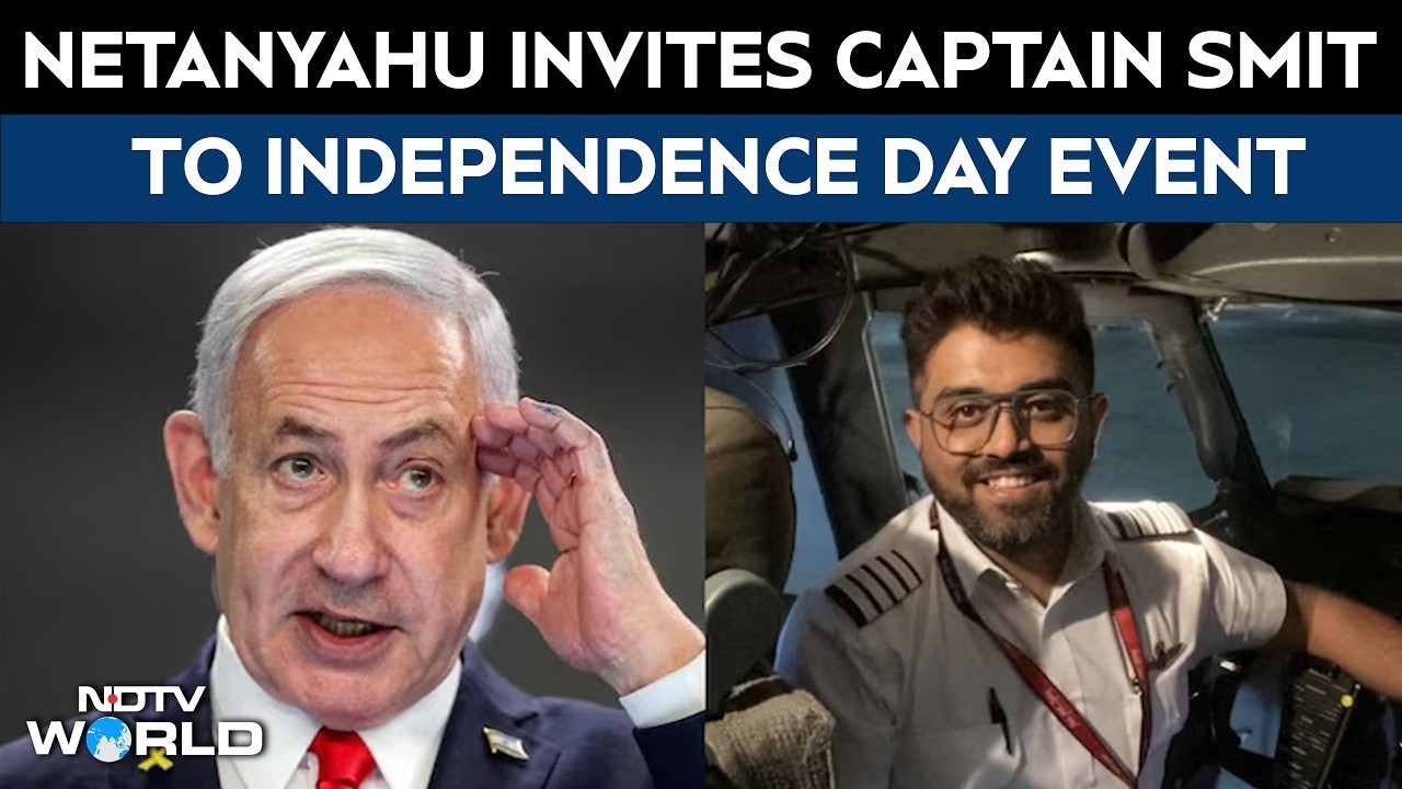 Netanyahu Invites Capt Smit Machchhar To Independence Day Event: "Hero To World"