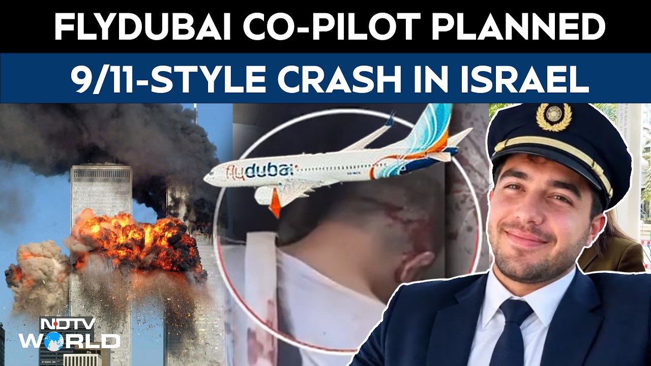 Flydubai Co-Pilot Planned To Crash Plane Into Israel Airport In 9/11 Repeat