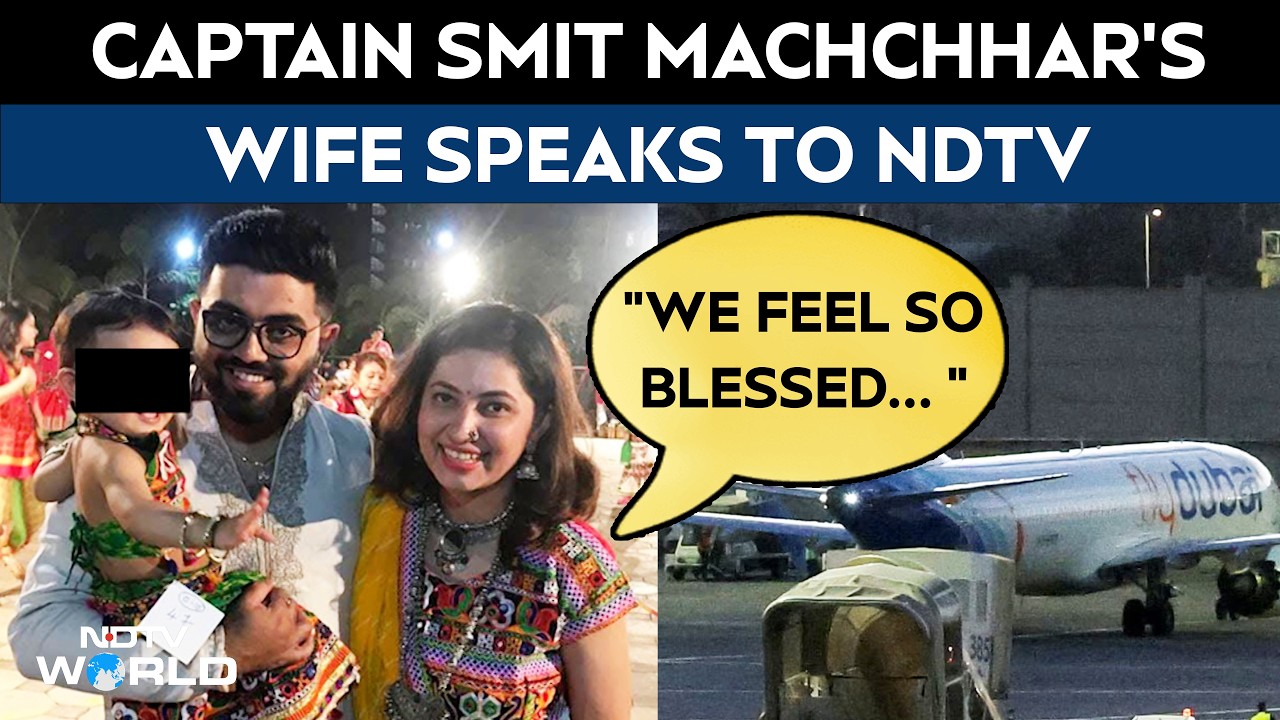 Flydubai Hijack News | Captain Smit's Wife Sonal Speaks To NDTV: "We Feel So Blessed That He Is Safe"