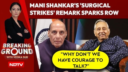 Mani Shankar Aiyar's Surgical Strikes Remark Sparks Row: "Why Don't We Have Courage To Talk?"