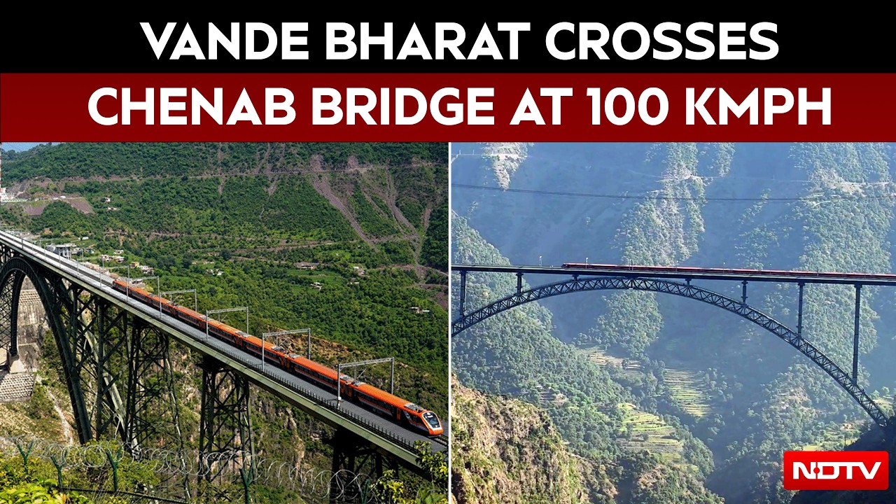 Vande Bharat Express | Jammu-Srinagar Vande Bharat Crosses Chenab Bridge at 100 Kmph