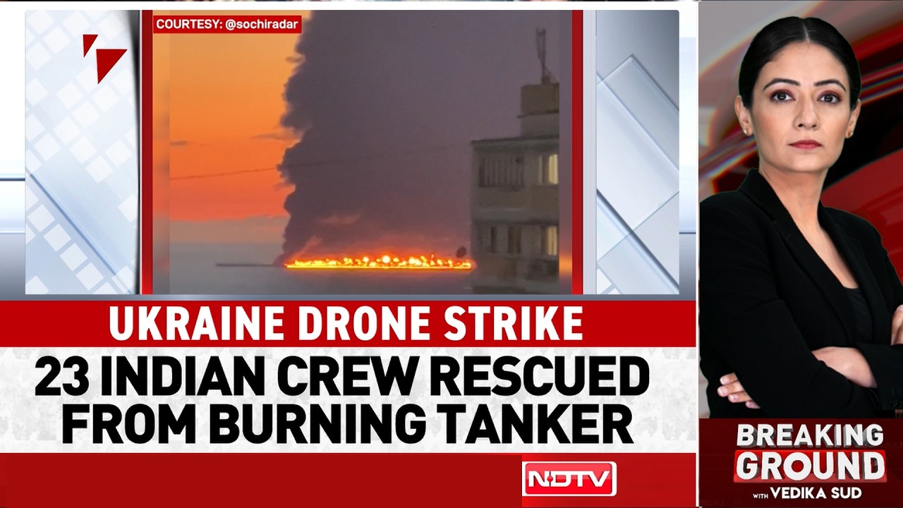Ukraine Drone Attack Hits Oil Tanker Near Sochi, 23 Indian Crew Members Rescued