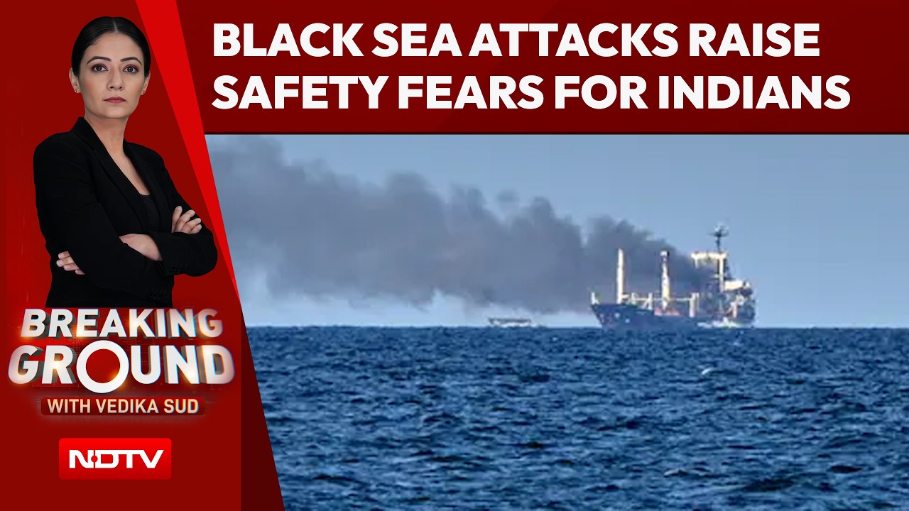 Russia-Ukraine War Spills Into Black Sea, Raising Fresh Risks For Indian Seafarers
