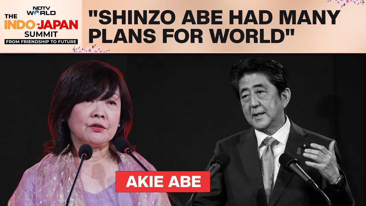 FULL: Indo-Japan Ties | "Shinzo Abe Had Many Plans For World": Wife Breaks Down At NDTV Summit