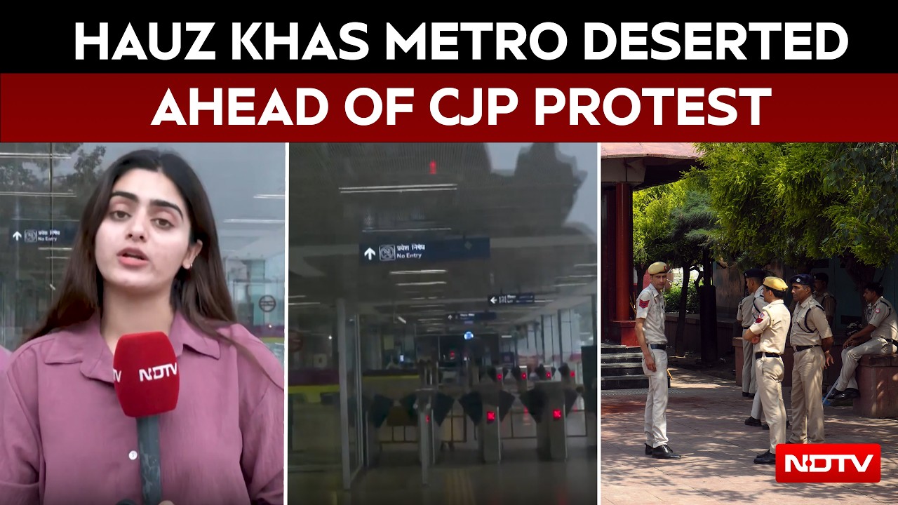 CJP Oct 10 Protest: Hauz Khas Metro Falls Silent As Delhi Braces For Showdown | Ground Report