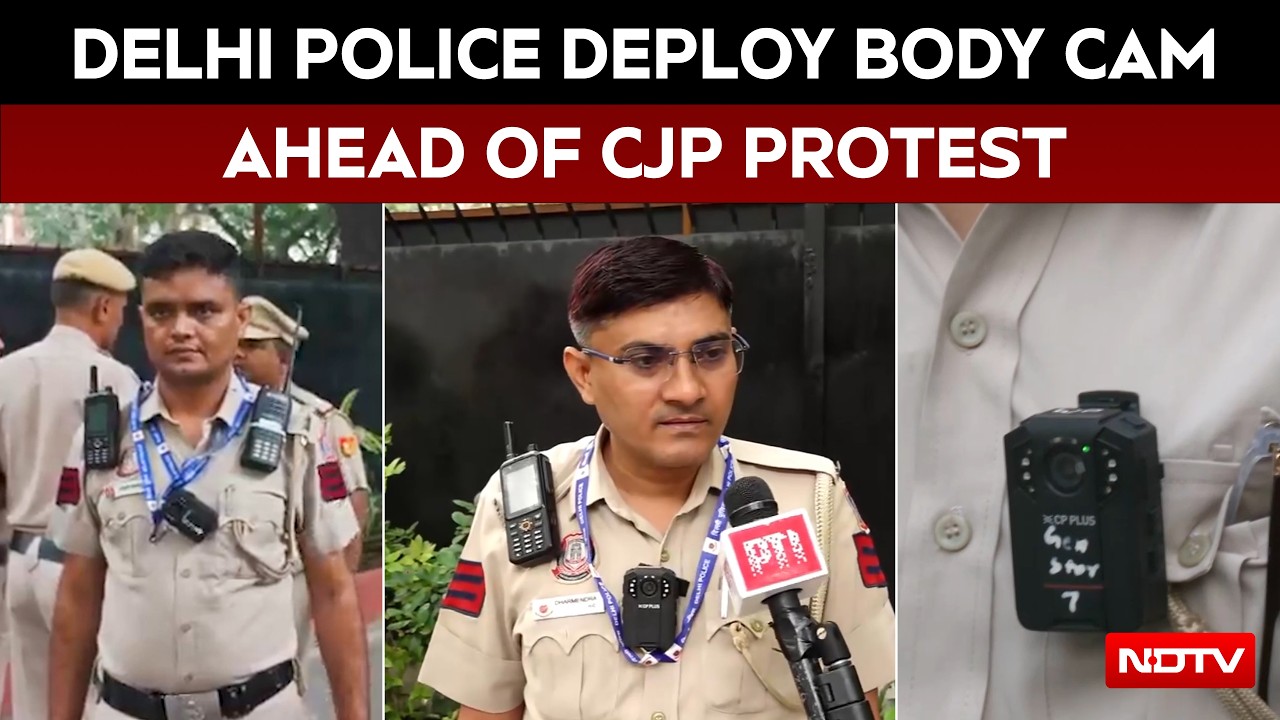 Delhi Police Deploy Body Cameras Ahead Of CJP Protest: 'Everything Will Be Recorded' | CJP Protest