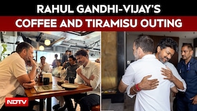 Rahul Gandhi, CM Vijay Meet In Chennai, Then A Coffee And Tiramisu Outing