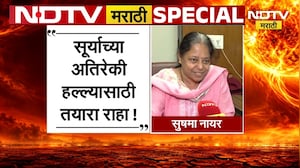 Special Report| सूर्याचा अतिरेकी हल्ला, सूर्य आणखी तापणार;पुढच्या काही दिवसांत सूर्य काय वाट लावणार?