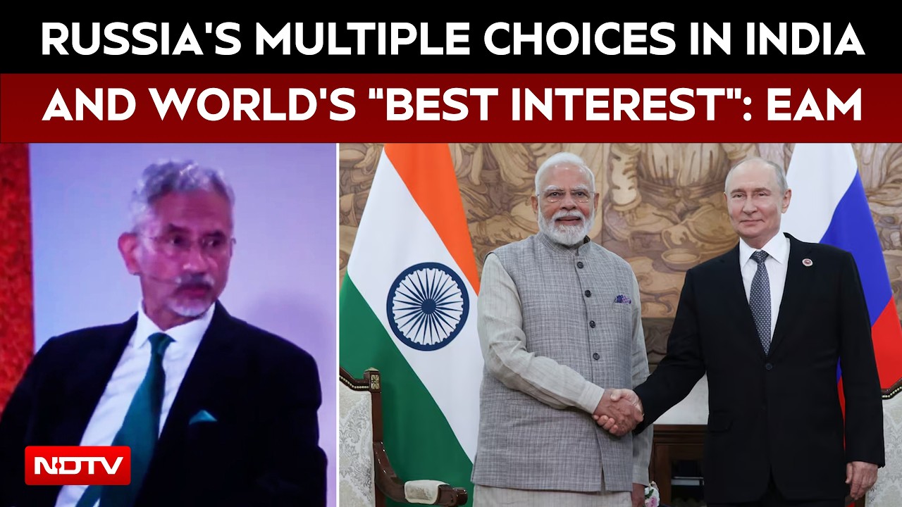 India Russia | ‘Russia Having Multiple Choices In India And World’s Best Interest’: EAM S Jaishankar