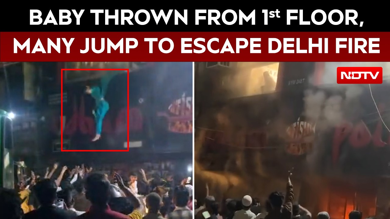 Delhi Fire | Baby Thrown From 1st Floor, Many Jump To Escape Delhi Restaurant Fire