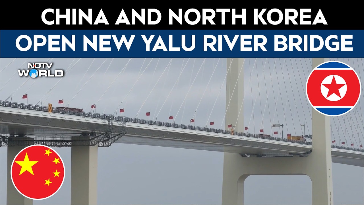 China North Korea | China And DPRK Launch Major New Border Crossing Across Yulu River