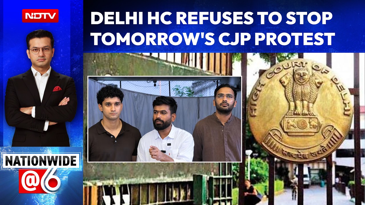 Delhi High Court Refuses To Stop Tomorrow's CJP Protest At Connaught Place. Police To 'Regulate'