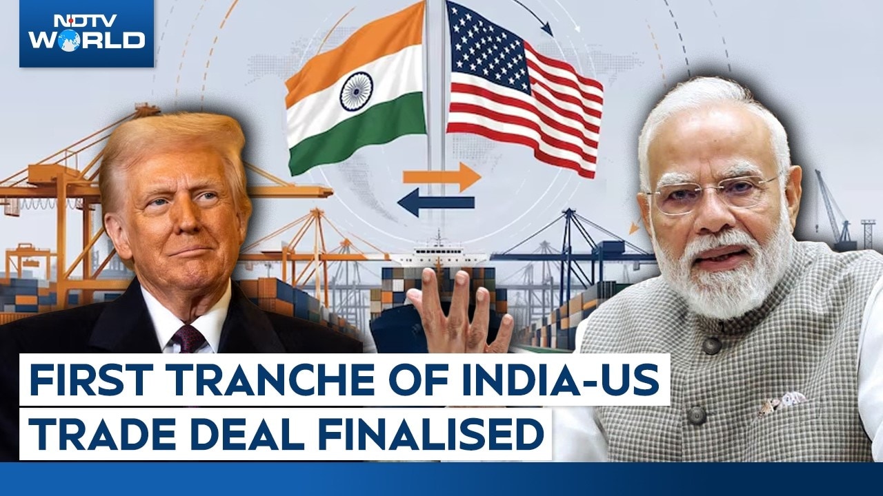 First Tranche Of India-US Trade Deal Finalised, Draft To Be Out Soon