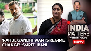 Rahul Gandhi, Regime Change And Foreign Help: Smriti Irani Speaks To NDTV