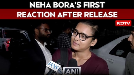 Neha Bora's First Reaction After Release Following Overnight Detention