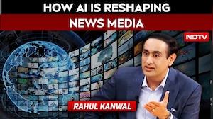 NDTV's CEO & Editor-in-Chief Rahul Kanwal On How AI Is Reshaping News Media