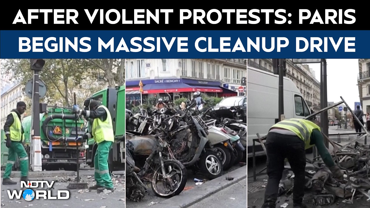 France Protests | France Cleans Up As Violent Protest Weekend Leaves Cities Scarred