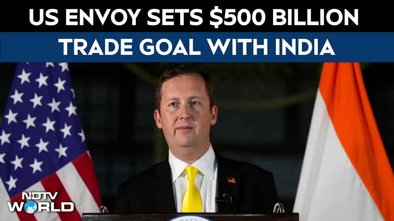 US Envoy Sergio Gor Sets $500 Billion Trade Target With India In 3 Years
