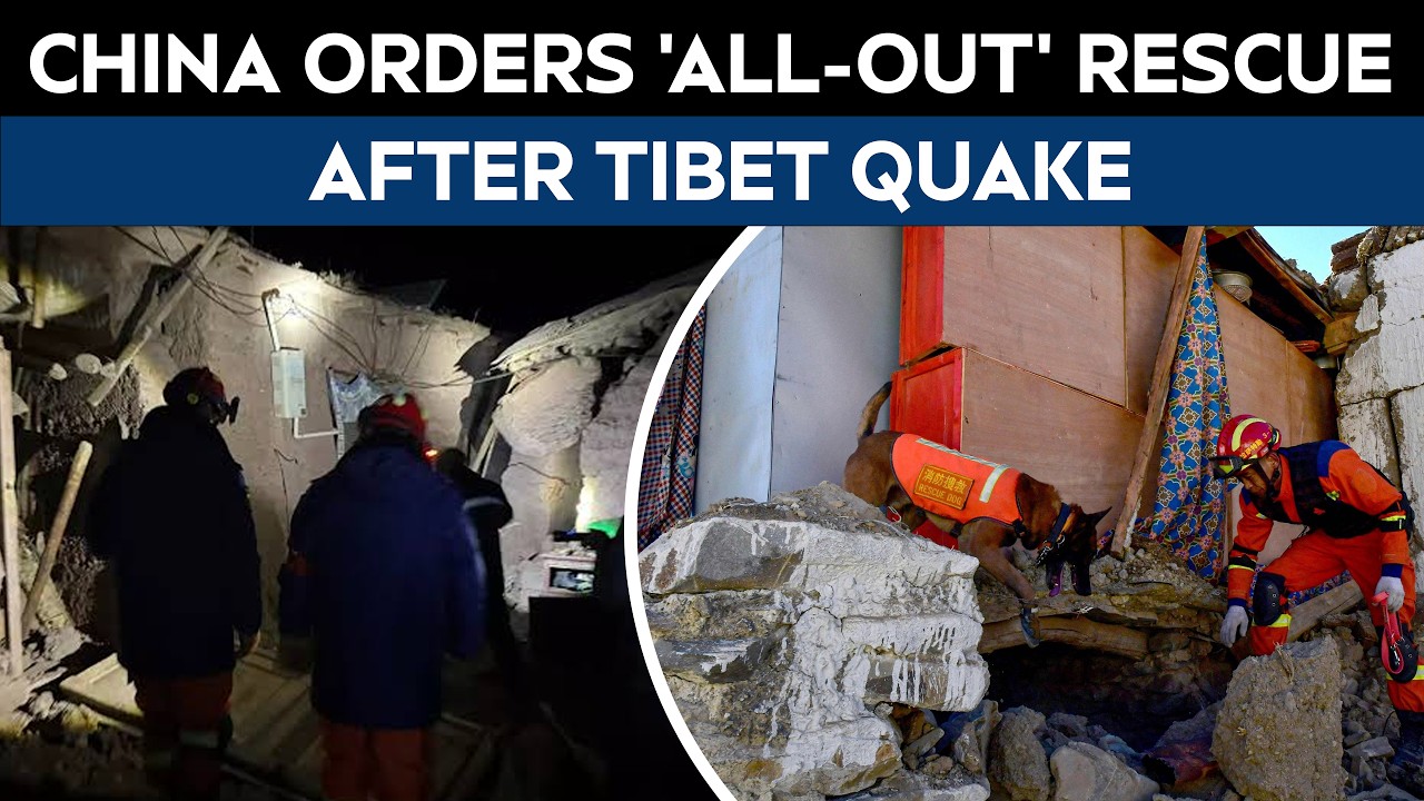 Tibet Quake | Rescue Operations Underway As Magnitude 7 Earthquake Strikes Tibet